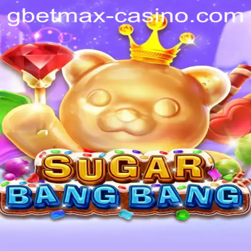 Exploring the Exciting World of SUGARBANGBANG: An In-Depth Overview