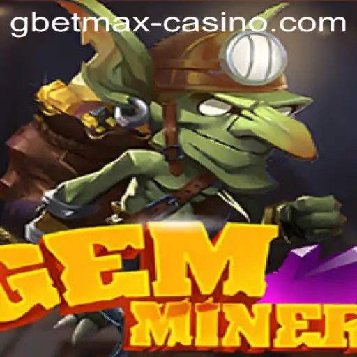 Discover the Thrilling World of GemMiner: A Deep Dive into Gameplay and Strategy